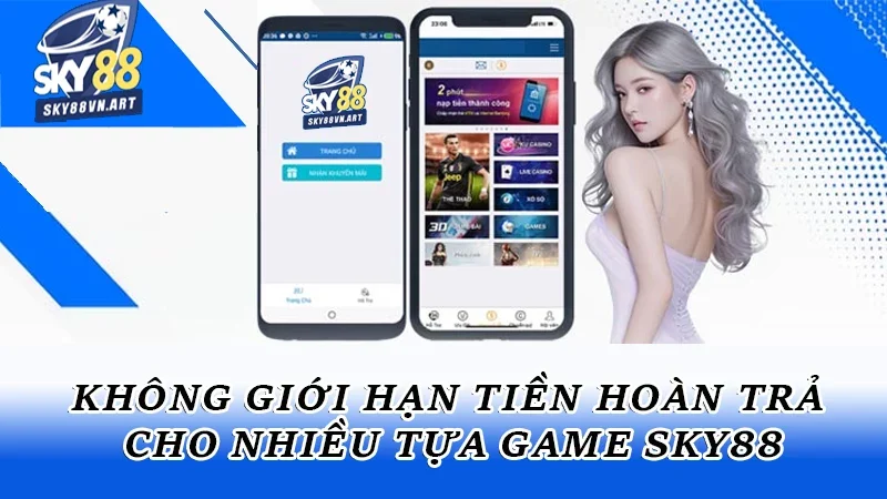 Không giới hạn tiền hoàn trả cho nhiều tựa game trên hệ thống