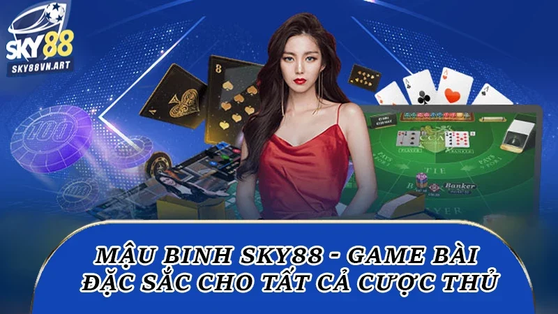 Mậu binh Sky88
